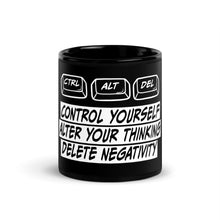 Load image into Gallery viewer, Control Your Mug